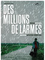 Poster der Des millions de larmes