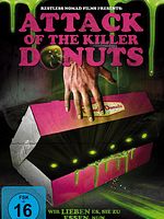 Poster der Attack Of The Killer Donuts
