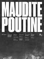 Poster der Maudite poutine