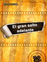 Poster der El gran salto adelante