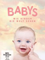 Poster der Babys - Wie Kinder die Welt sehen