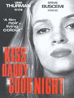 Poster der Kiss Daddy Goodnight