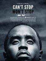 Poster der Can't Stop, Won't Stop: A Bad Boy Story