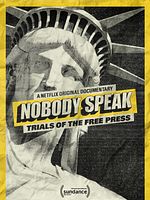 Poster der Nobody Speak: Die Fallstricke der Pressefreiheit
