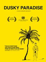 Poster der Dusky Paradise