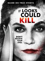 Poster der If Looks Could Kill