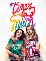 Poster der Tigermilch
