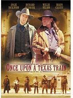 Poster der Once Upon a Texas Train