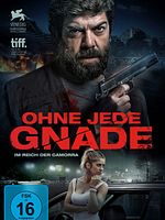 Poster der Ohne jede Gnade - Im Reich der Camorra