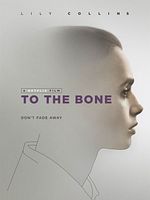 Poster der To The Bone