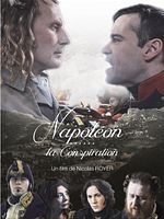 Poster der Napoléon, la Conspiration