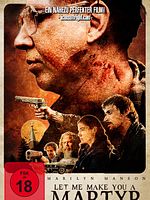 Poster der Let Me Make You A Martyr