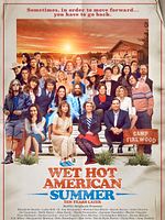 Poster der Wet Hot American Summer: Zehn Jahre später