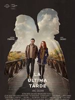 Poster der La Última Tarde