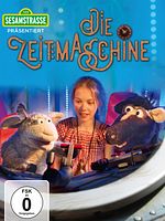 Poster der Sesamstraße präsentiert: Die Zeitmaschine