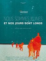 Poster der Nous sommes jeunes et nos jours sont longs