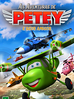 Poster der Adventures of Petey and Friends