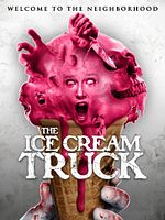 Poster der The Ice Cream Truck