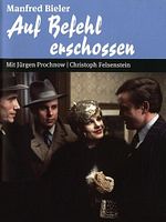 Poster der Auf Befehl erschossen - Die Brüder Sass, einst Berlins große Ganoven