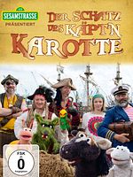 Poster der Sesamstraße präsentiert: Der Schatz des Käpt'n Karotte
