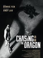 Poster der Chasing The Dragon