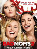 Poster der Bad Moms 2