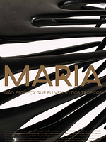 Poster der Maria - Não Esqueça que Eu Venho dos Trópicos