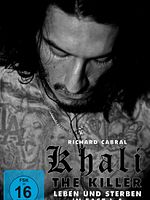 Poster der Khali the Killer - Leben und Sterben in East L.A.