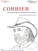 Poster der Corbier, des traces dans la mémoire des masses