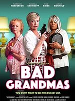 Poster der Bad Grandmas