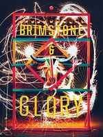 Poster der Brimstone & Glory