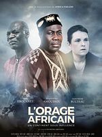 Poster der L'Orage Africain - Un continent sous influence