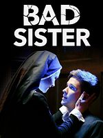 Poster der Bad Sister