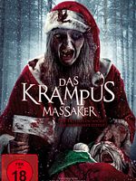 Poster der Das Krampus Massaker - Bete, dass du nicht auf ihrer Liste stehst.