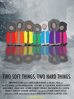 Poster der Two Soft things, Two Hard Things