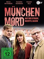 Poster der München Mord: Auf der Straße, nachts, allein
