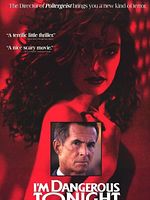 Poster der I'm Dangerous Tonight