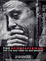Poster der The Newspaperman: The Life and Times of Ben Bradlee