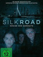 Poster der Silk Road - Könige des Darknets