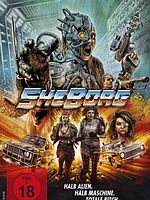Poster der SheBorg - Halb Alien. Halb Maschine. Totale Bitch.