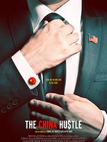 Poster der The China Hustle