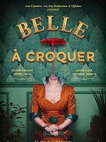 Poster der Belle à croquer