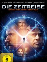 Poster der Die Zeitreise - Ein Blick in die Zukunft ändert alles