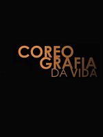 Poster der Coreografia da Vida