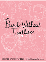 Poster der Birds Without Feathers