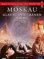 Poster der Moskau glaubt den Tränen nicht
