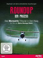 Poster der Roundup - Der Prozess. Das Monsanto-Tribunal in Den Haag