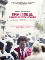 Poster der Roman J. Israel, Esq. - Die Wahrheit und nichts als die Wahrheit
