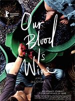 Poster der Our Blood Is Wine