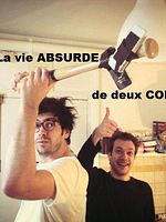 Poster der La Vie absurde de 2 connards